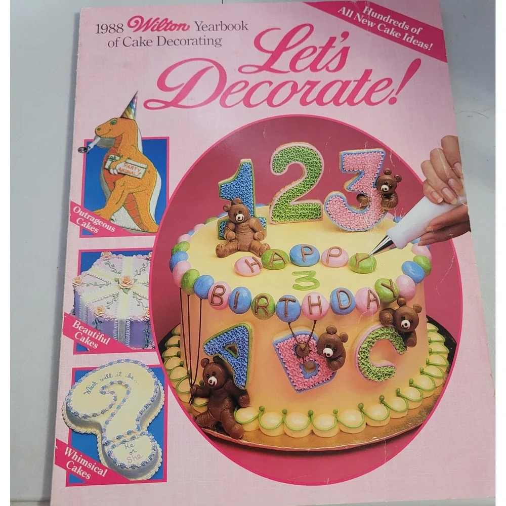 1988 Wilton Yearbook of Cake Decorating Vintage Baking Guide Let's Decorate Book